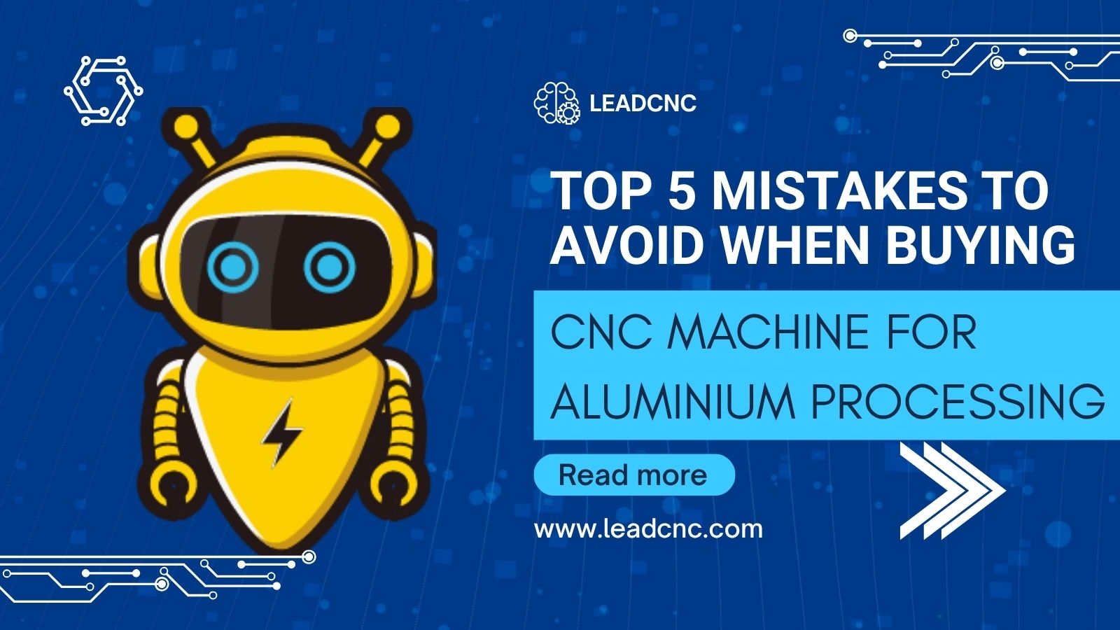 Les 5 erreurs à éviter lors de l'achat d'une machine CNC pour l'usinage de l'aluminium
   